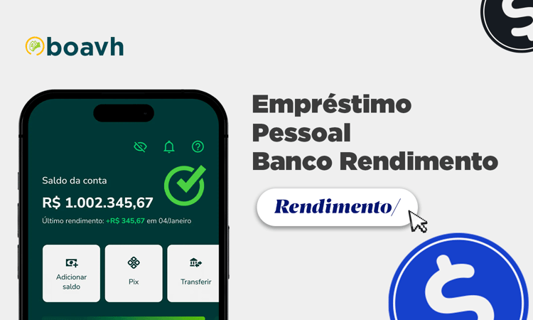 Empréstimo Pessoal Banco Rendimento: Informações Detalhadas, Condições e Vantagens