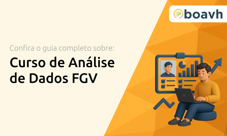 Curso de Análise de Dados FGV: Seu Guia Completo